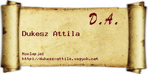 Dukesz Attila névjegykártya